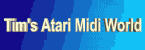 Tims Atari MIDI World